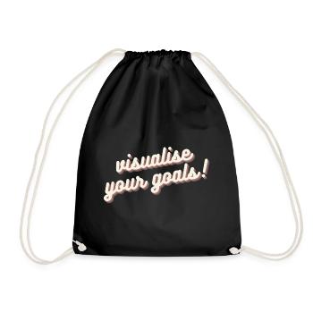 Visualise Your Goals Motivation Mindset Shirt - Drawstring Bag - black - Front