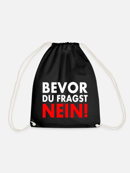 Bevor du fragst nein - Turnbeutel - Schwarz
