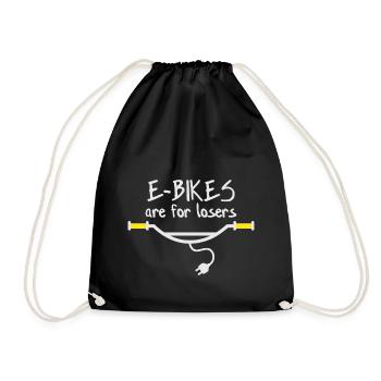 E-Bikes are for losers - Drawstring Bag - black - Front