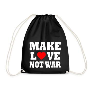 Make love not war - Drawstring Bag - black - Front