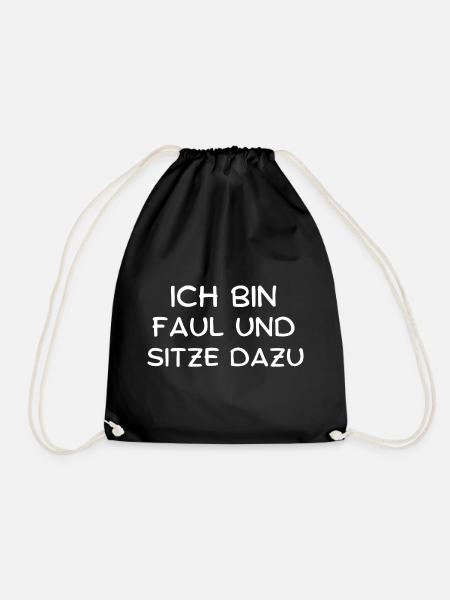 Ich bin Faul und sitze dazu lustig Spruch Humor - Turnbeutel - Schwarz