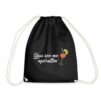 You see me aperollin’ - Turnbeutel - Schwarz - Vorne
