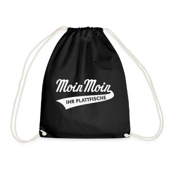 Moin Moin – Ihr Plattfische (Plattdeutsch / White) - Turnbeutel - Schwarz - Vorne