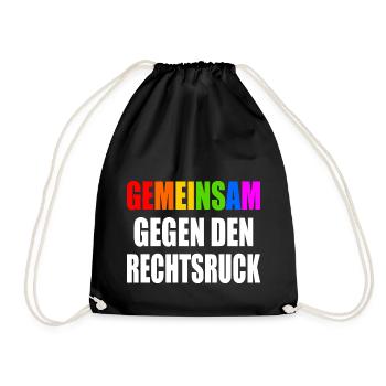 gemeinsam gegen den rechtsruck - Turnbeutel - Schwarz - Vorne