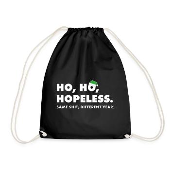 Ho ho hopeless: Anti-Christmas Saying - Drawstring Bag - black - Front