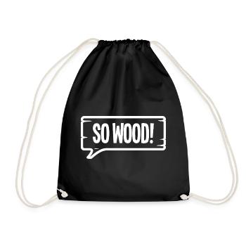 SO WOOD! - Drawstring Bag - black - Front