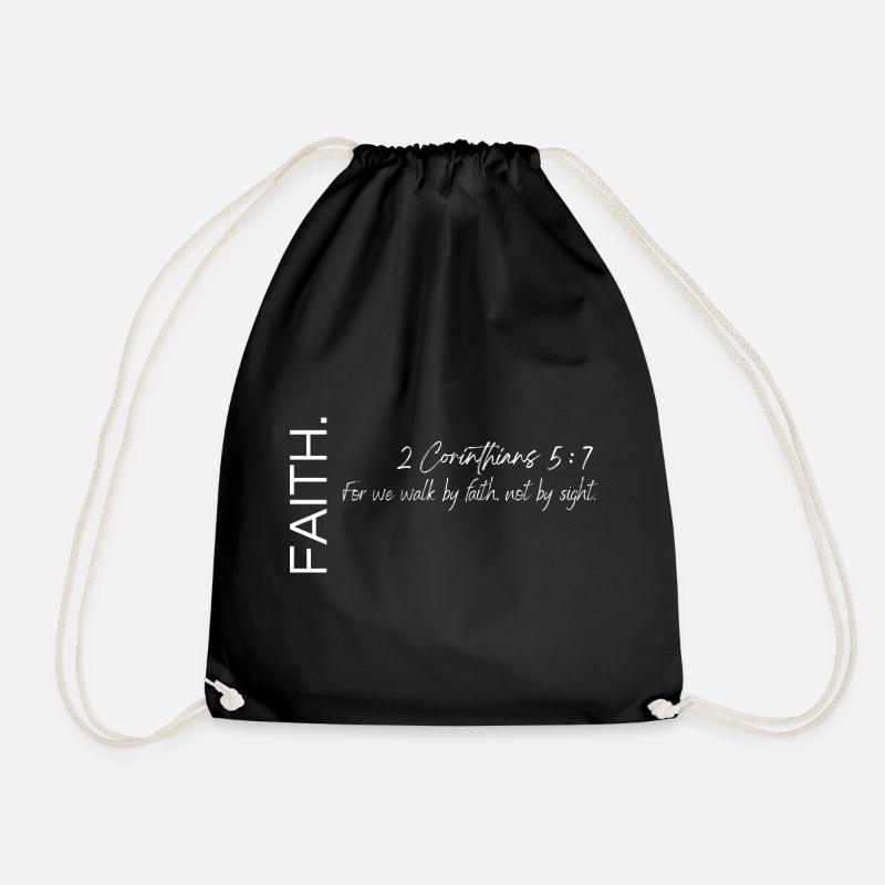 Faith - 2 Corinthians 5:7 Christian Design - Drawstring Bag - black
