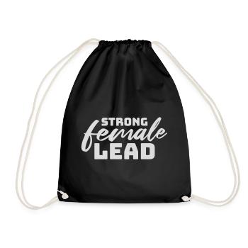 Strong Female Lead Feminism Empowerment Women - Drawstring Bag - black - Front