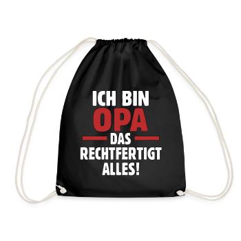 Ich bin Opa – Das Rechtfertigt Alles! - Turnbeutel - Schwarz - Vorne