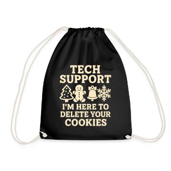 Tech Support I'm Here To Delete Your Cookies - Drawstring Bag - black - Front