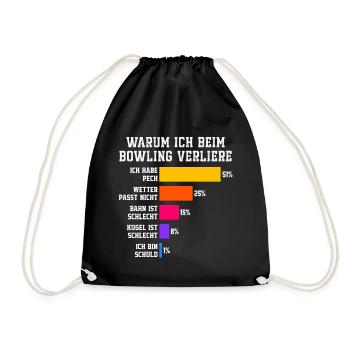 Warum ich beim Bowling verliere Bowling - Turnbeutel - Schwarz - Vorne