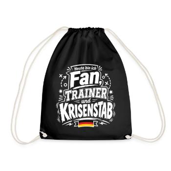 Heute bin ich Fan, Trainer und Krisenstab - Turnbeutel - Schwarz - Vorne