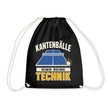 Kantenbälle sind reine Technik – Tischtennis - Turnbeutel - Schwarz - Vorne