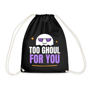 Too Ghoul for You Funny Halloween Ghost Sunglasses - Turnbeutel - Schwarz - Vorne