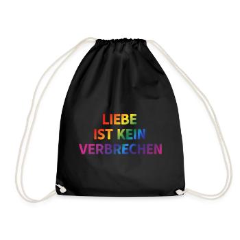 Liebe ist kein Verbrechen – Klare Botschaft - Turnbeutel - Schwarz - Vorne