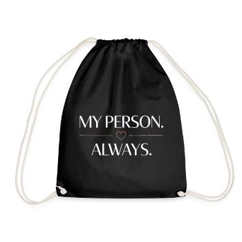 My Person. Always. – Romantic Heart Saying - Drawstring Bag - black - Front