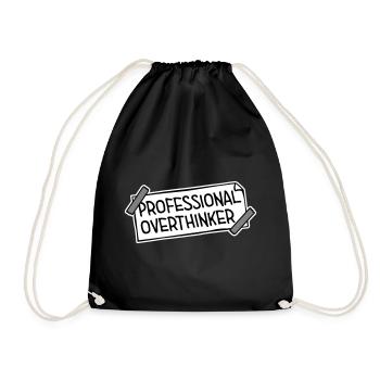 Professional Overthinker Lustig Grübeln Angst Logo - Turnbeutel - Schwarz - Vorne