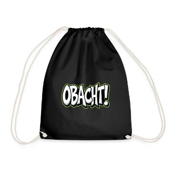 Caution Bavarian Saying Dialect Warning - Drawstring Bag - black - Front