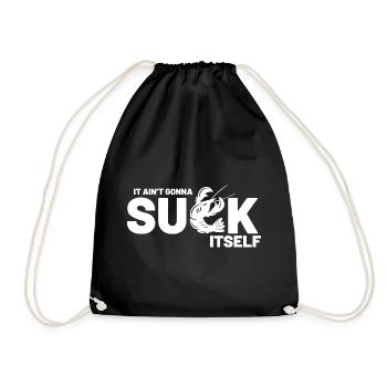 Ain't Gon't Suck Self Tee - Turnbeutel - Schwarz - Vorne