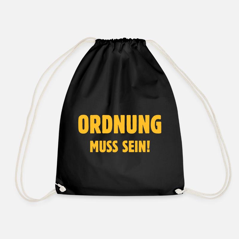 Ordnung Muss Sein! (Spruch / Sprüche) - Turnbeutel - Schwarz