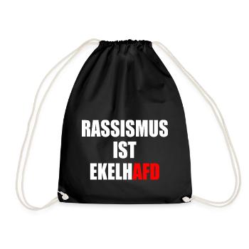 rassismus ist ekelhafd - Turnbeutel - Schwarz - Vorne