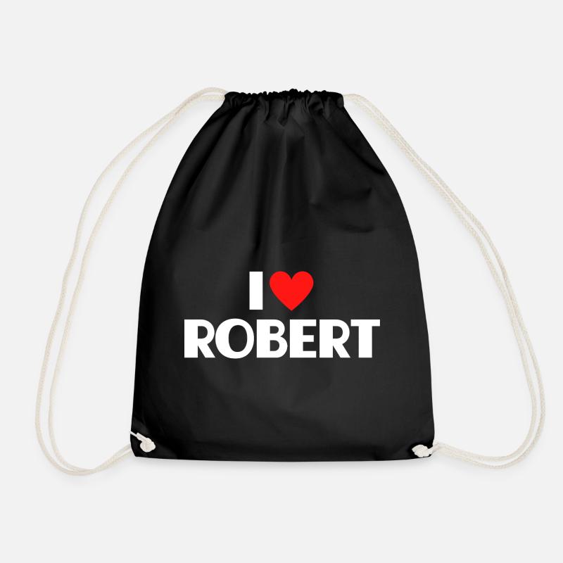 I love Robert Rotes Herz Romantischer Name Fan - Turnbeutel - Schwarz