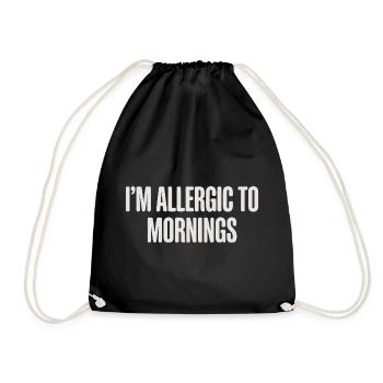 Vintage I'm Allergic To Mornings - Turnbeutel - Schwarz - Vorne
