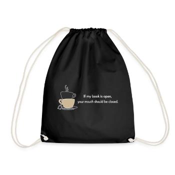 Si mon livre est ouvert, ta bouche devrait être fermée - Sac de sport léger - noir - Devant
