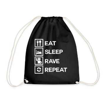 Eat Sleep Rave Repeat - Turnbeutel - Schwarz - Vorne