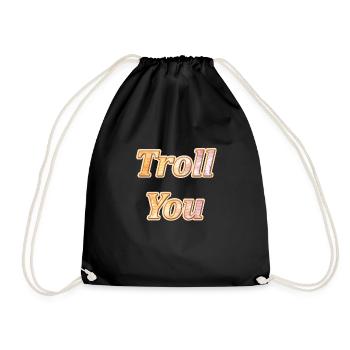 Troll You - Turnbeutel - Schwarz - Vorne