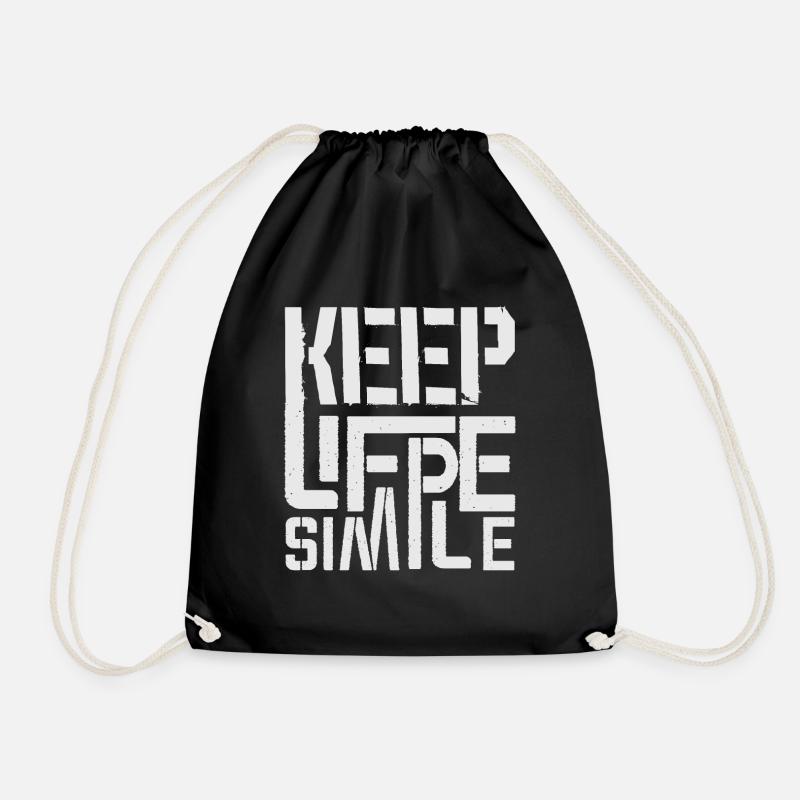 Keep life simple - Drawstring Bag - black