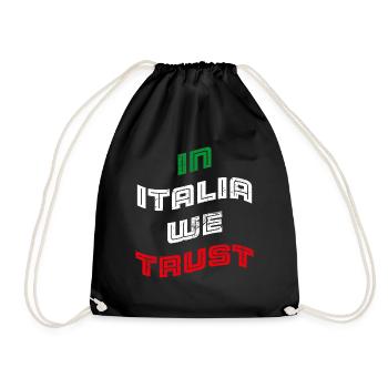 In Italia we trust - Turnbeutel - Schwarz - Vorne