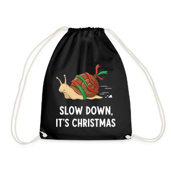 Slow Down Weihnachten Schnecke - Turnbeutel - Schwarz - Vorne