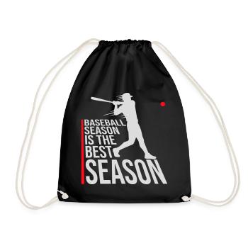 Baseball Season Is The Best Season Fan Spiel Sport - Turnbeutel - Schwarz - Vorne