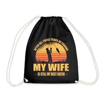 Funny Fisherman Gift Wife & Fishing Outfit - Drawstring Bag - black - Front