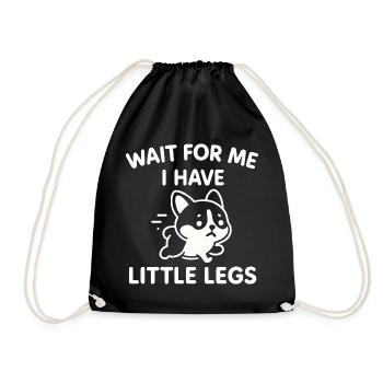 Dog Saying Humor Meme Humor Funny Little Legs - Drawstring Bag - black - Front