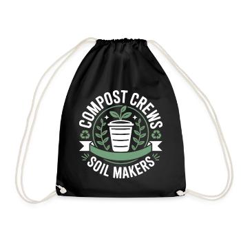 Compost Crews Soil Makers Gardeners - Drawstring Bag - black - Front