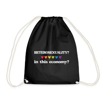 LGBT Pride Month - Heterosexuality? In this econom - Drawstring Bag - black - Front