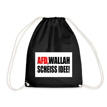 Afd wallah scheiss idee - Turnbeutel - Schwarz - Vorne