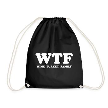 Thanksgiving WTF Wine Turkey Family Gobble - Drawstring Bag - black - Front