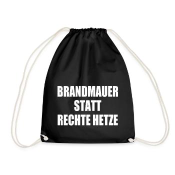 brandmauer statt rechte hetze - Turnbeutel - Schwarz - Vorne