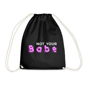 Not Your Babe. Minimal Gen Z Statement - Turnbeutel - Schwarz - Vorne
