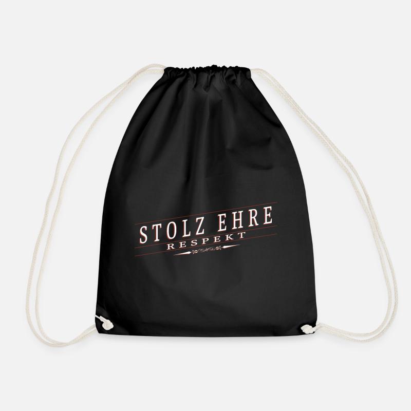 Stolz, Ehre, Respekt - Turnbeutel - Schwarz