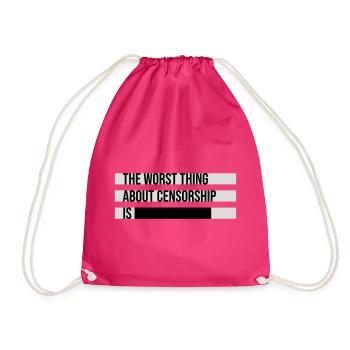 The Worst Thing About Censorship Is Lustig Ironie - Turnbeutel - Fuchsia - Vorne