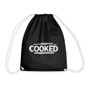 Cooked  - Selbstironische Schrift - Turnbeutel - Schwarz - Vorne