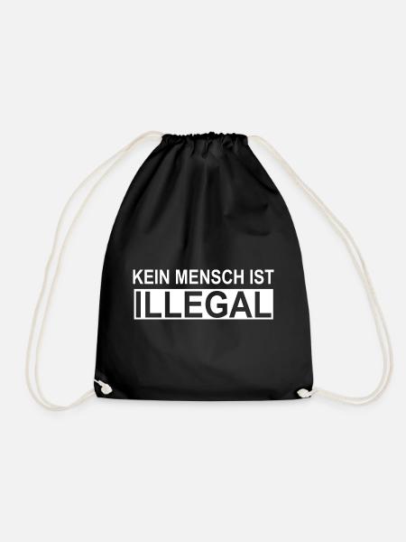 Kein Mensch ist Illegal - Turnbeutel - Schwarz