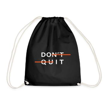 sport don't quit motivation do it - Turnbeutel - Schwarz - Vorne