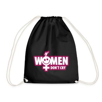 No woman don't cry - Spruch - Drawstring Bag - black - Front