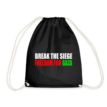 break the siege freedom for gaza - Turnbeutel - Schwarz - Vorne
