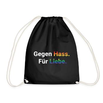 Liebe statt Hass Spruch Frieden Statement - Turnbeutel - Schwarz - Vorne